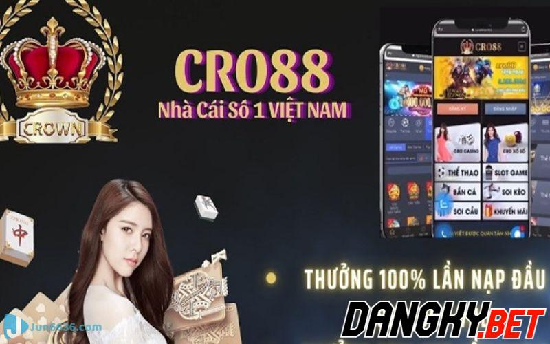 Cro88: Có uy tín không ? Đánh giá mới nhất